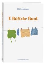 E Büttche Bunt Cover des Buches E Büttche Bunt (ISBN: 9783774304901)