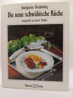 Die neue schwäbische Küche (Stuttgarter Kochkolleg) Cover des Buches Die neue schwäbische Küche (Stuttgarter Kochkolleg) (ISBN: 9783775001311)