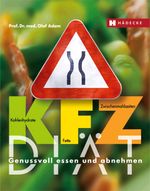 KFZ-Diät Cover des Buches KFZ-Diät (ISBN: 9783775003940)