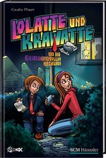 Lolatte und Krawatte und die geheimnisvollen Nachbarn Cover des Buches Lolatte und Krawatte und die geheimnisvollen Nachbarn (ISBN: 9783775150651)