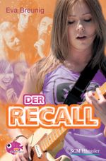 Der Recall Cover des Buches Der Recall (ISBN: 9783775153324)