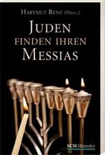 Juden finden ihren Messias Cover des Buches Juden finden ihren Messias (ISBN: 9783775153812)