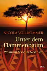 Unter dem Flammenbaum Cover des Buches Unter dem Flammenbaum (ISBN: 9783775155151)