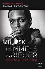 Wilder Himmelskrieger Cover des Buches Wilder Himmelskrieger (ISBN: 9783775155915)