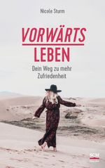 Vorwärts leben Cover des Buches Vorwärts leben (ISBN: 9783775159753)