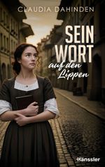 Sein Wort auf den Lippen Cover des Buches Sein Wort auf den Lippen (ISBN: 9783775162456)