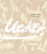 Günther Uecker: Zwanzig Kapitel Cover des Buches Günther Uecker: Zwanzig Kapitel (ISBN: 9783775715843)