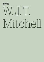 W.J.T. Mitchell Cover des Buches W.J.T. Mitchell (ISBN: 9783775729321)