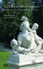 Tod, Glück und Ruhm in Sanssouci Cover des Buches Tod, Glück und Ruhm in Sanssouci (ISBN: 9783775733144)
