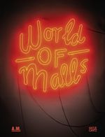 World of Malls Cover des Buches World of Malls (ISBN: 9783775741385)