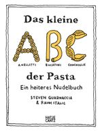 Das kleine ABC der Pasta Cover des Buches Das kleine ABC der Pasta (ISBN: 9783775754576)