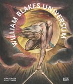 William Blakes Universum Cover des Buches William Blakes Universum (ISBN: 9783775758017)