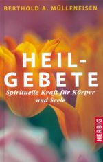 Heilgebete Cover des Buches Heilgebete (ISBN: 9783776621952)