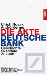 Die Akte Deutsche Bank Cover des Buches Die Akte Deutsche Bank (ISBN: 9783776627978)