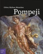 Pompeji Cover des Buches Pompeji (ISBN: 9783777423005)