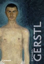 Richard Gerstl: The Great Masters of Art Cover des Buches Richard Gerstl: The Great Masters of Art (ISBN: 9783777426228)