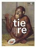 Tiere: Respekt – Harmonie – Unterwerfung Cover des Buches Tiere: Respekt – Harmonie – Unterwerfung (ISBN: 9783777429571)