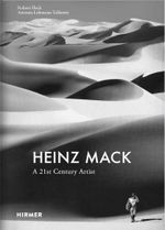 Heinz Mack: A 21st Century Artist Cover des Buches Heinz Mack: A 21st Century Artist (ISBN: 9783777433035)