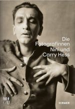 Die Fotografinnen Nini und Carry Hess Cover des Buches Die Fotografinnen Nini und Carry Hess (ISBN: 9783777436968)