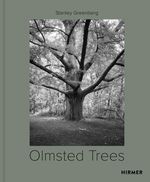 Olmsted Trees: Stanley Greenberg Cover des Buches Olmsted Trees: Stanley Greenberg (ISBN: 9783777438573)