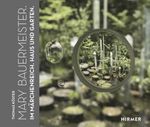 Mary Bauermeister: Im Märchenreich. Haus und Garten Cover des Buches Mary Bauermeister: Im Märchenreich. Haus und Garten (ISBN: 9783777439280)