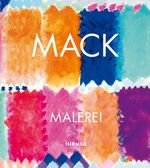Mack: Malerei Cover des Buches Mack: Malerei (ISBN: 9783777440583)