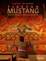 Tibetan Mustang: A Cultural Renaissance Cover des Buches Tibetan Mustang: A Cultural Renaissance (ISBN: 9783777441979)