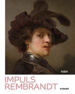 Impuls Rembrandt: Lehrer. Stratege. Bestseller Cover des Buches Impuls Rembrandt: Lehrer. Stratege. Bestseller (ISBN: 9783777443775)