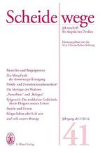 Scheidewege Jahrgang 41 - 2011/2012: Jahresschrift für skeptisches Denken DAV-SERIE-350 Cover des Buches Scheidewege Jahrgang 41 - 2011/2012: Jahresschrift für skeptisches Denken DAV-SERIE-350 (ISBN: 9783777621609)