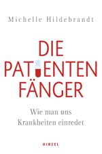 Die Patientenfänger Cover des Buches Die Patientenfänger (ISBN: 9783777628691)