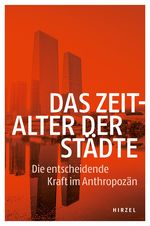 Das Zeitalter der Städte Cover des Buches Das Zeitalter der Städte (ISBN: 9783777630328)