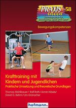 Krafttraining mit Kindern und Jugendlichen Cover des Buches Krafttraining mit Kindern und Jugendlichen (ISBN: 9783778025819)
