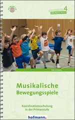 Musikalische Bewegungsspiele Cover des Buches Musikalische Bewegungsspiele (ISBN: 9783778028407)