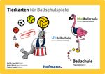 Tierkarten für Ballschulspiele Cover des Buches Tierkarten für Ballschulspiele (ISBN: 9783778080016)