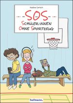 SOS – Schüler:innen ohne Sportzeug Cover des Buches SOS – Schüler:innen ohne Sportzeug (ISBN: 9783778092606)