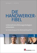 Die Handwerker-Fibel Cover des Buches Die Handwerker-Fibel (ISBN: 9783778309551)