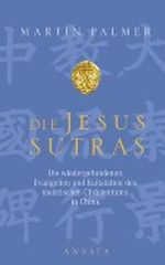 Die Jesus Sutras Cover des Buches Die Jesus Sutras (ISBN: 9783778771907)