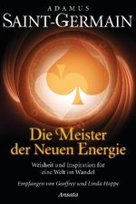 Saint-Germain – Die Meister der Neuen Energie Cover des Buches Saint-Germain – Die Meister der Neuen Energie (ISBN: 9783778774311)