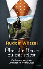 Über die Berge zu mir selbst Cover des Buches Über die Berge zu mir selbst (ISBN: 9783778792551)
