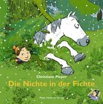 Die Nichte in der Fichte Cover des Buches Die Nichte in der Fichte (ISBN: 9783779502722)