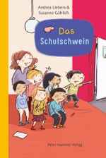 Das Schulschwein Cover des Buches Das Schulschwein (ISBN: 9783779506218)
