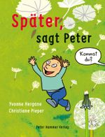 Später, sagt Peter Cover des Buches Später, sagt Peter (ISBN: 9783779506454)