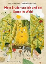 Mein Bruder und ich und die Katze im Wald Cover des Buches Mein Bruder und ich und die Katze im Wald (ISBN: 9783779506492)