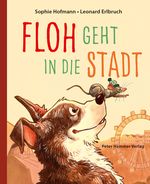 Floh geht in die Stadt Cover des Buches Floh geht in die Stadt (ISBN: 9783779507451)
