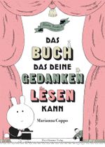 Das Buch, das deine Gedanken lesen kann Cover des Buches Das Buch, das deine Gedanken lesen kann (ISBN: 9783779507468)