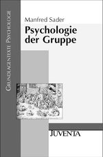 Psychologie der Gruppe Cover des Buches Psychologie der Gruppe (ISBN: 9783779903154)