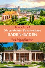 Die schönsten Spaziergänge Baden-Baden Cover des Buches Die schönsten Spaziergänge Baden-Baden (ISBN: 9783780140128)