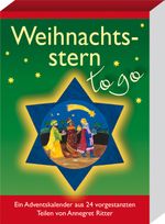 Weihnachtsstern - to go. Ein Adventskalender aus 24 vorgestanzten Teilen Cover des Buches Weihnachtsstern - to go. Ein Adventskalender aus 24 vorgestanzten Teilen (ISBN: 9783780613226)