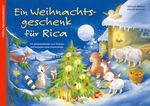 Ein Weihnachtsgeschenk für Rica Cover des Buches Ein Weihnachtsgeschenk für Rica (ISBN: 9783780618016)