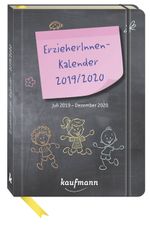 ErzieherInnenkalender 2019 / 2020: Juli 2019 – Dezember 2020 Cover des Buches ErzieherInnenkalender 2019 / 2020: Juli 2019 – Dezember 2020 (ISBN: 9783780651297)